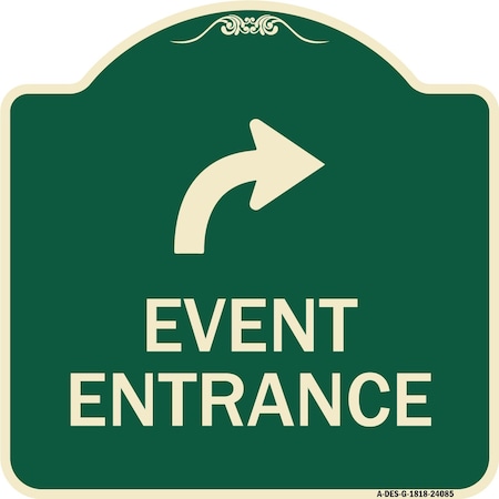 Event Entrance With Upper Right Arrow Heavy-Gauge Aluminum Architectural Sign